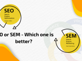 SEO vs SEM – Which one is better?